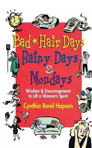 Bad Hair Days, Rainy Days and Mondays cover