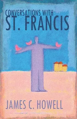 Conversations with St.Francis cover