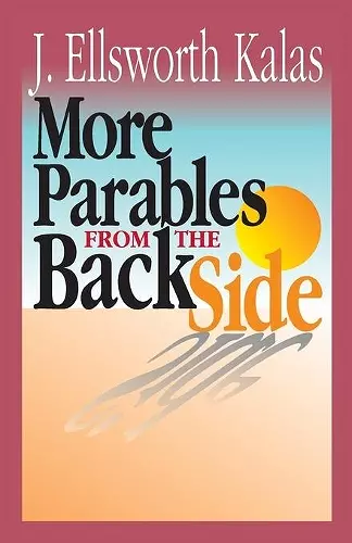 More Parables from the Back Side cover