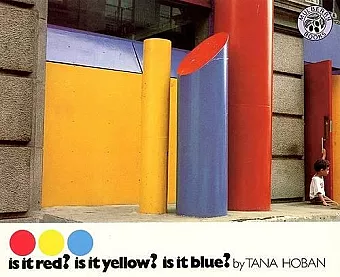 Is it Red? is it Yellow? is it Blue? cover