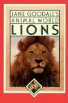 Jane Goodall's Animal World Lions cover