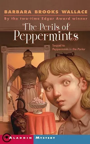 The Perils of Peppermints cover