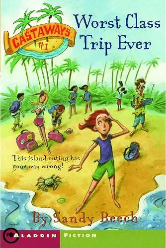 Worst Class Trip Ever cover