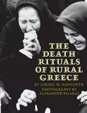 The Death Rituals of Rural Greece cover