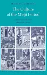 The Culture of the Meiji Period cover