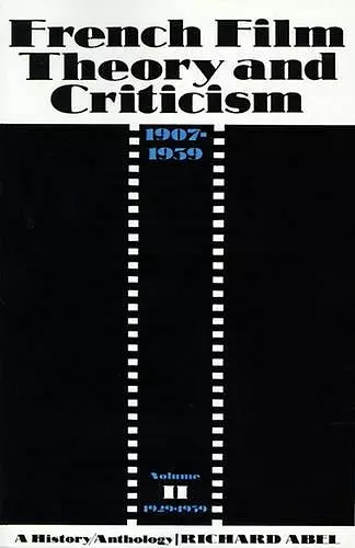 French Film Theory and Criticism, Volume 2 cover