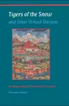 Tigers of the Snow and Other Virtual Sherpas cover