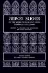 Abbot Suger on the Abbey Church of St. Denis and Its Art Treasures cover