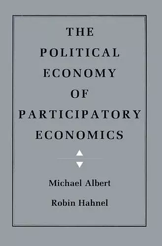 The Political Economy of Participatory Economics cover