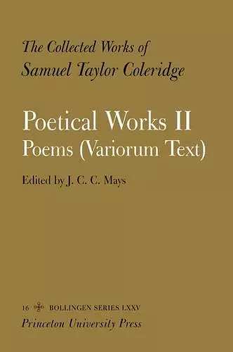 The Collected Works of Samuel Taylor Coleridge, Vol. 16, Part 2 cover