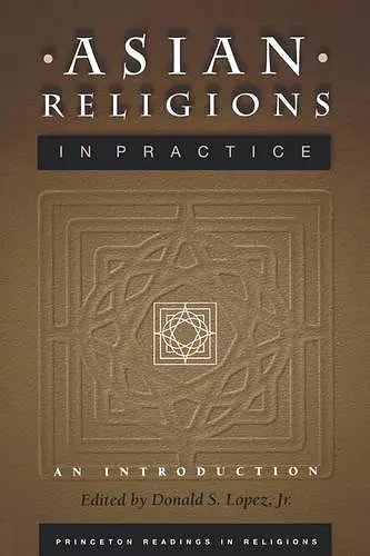 Asian Religions in Practice cover