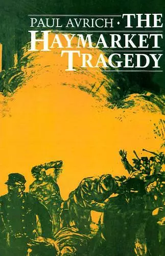 The Haymarket Tragedy cover