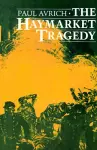 The Haymarket Tragedy cover