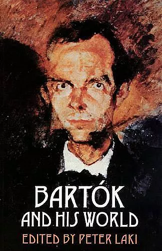 Bartók and His World cover