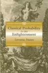 Classical Probability in the Enlightenment cover