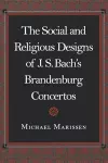 The Social and Religious Designs of J. S. Bach's Brandenburg Concertos cover