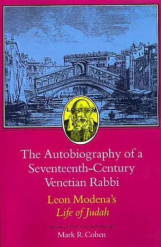 The Autobiography of a Seventeenth-Century Venetian Rabbi cover