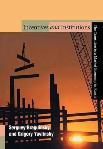 Incentives and Institutions cover