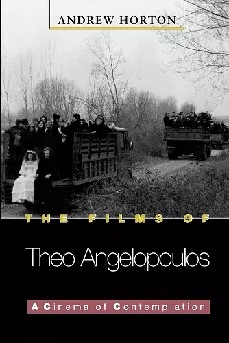 The Films of Theo Angelopoulos cover