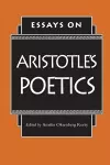 Essays on Aristotle's Poetics cover