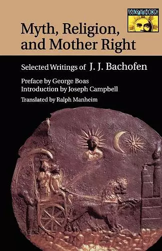 Myth, Religion, and Mother Right cover