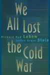 We All Lost the Cold War cover