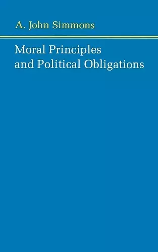 Moral Principles and Political Obligations cover