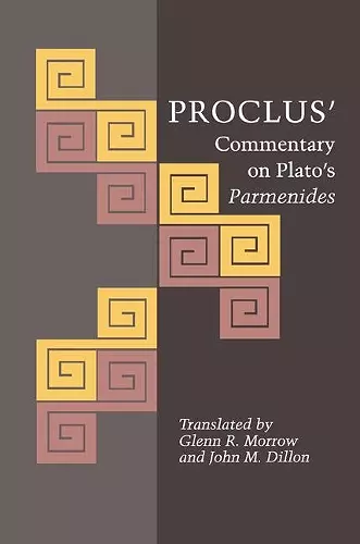 Proclus' Commentary on Plato's Parmenides cover