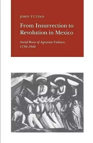 From Insurrection to Revolution in Mexico cover