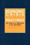 Economic Crisis and Policy Choice cover