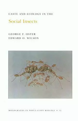 Caste and Ecology in the Social Insects cover