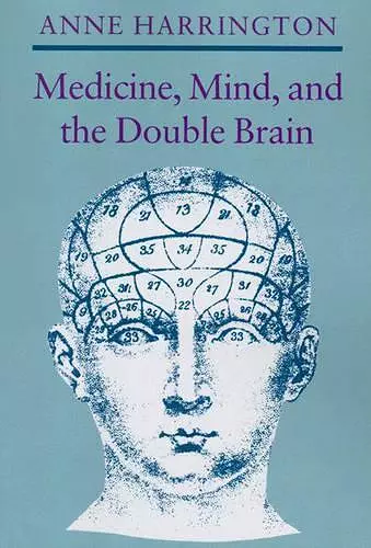 Medicine, Mind, and the Double Brain cover