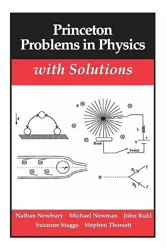 Princeton Problems in Physics with Solutions cover