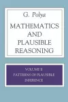 Mathematics and Plausible Reasoning, Volume 2 cover