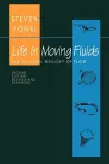 Life in Moving Fluids cover
