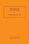 Period Spaces for p-divisible Groups (AM-141), Volume 141 cover