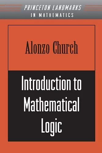 Introduction to Mathematical Logic (PMS-13), Volume 13 cover