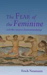 The Fear of the Feminine cover