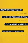 New Directions in the Philosophy of Mathematics cover