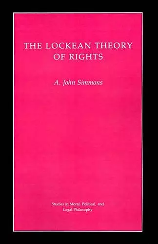 The Lockean Theory of Rights cover