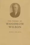 The Papers of Woodrow Wilson, Volume 10 cover