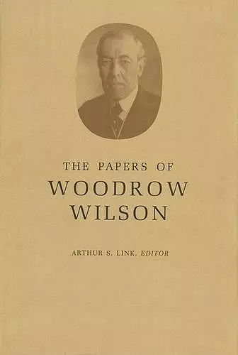 The Papers of Woodrow Wilson, Volume 50 cover