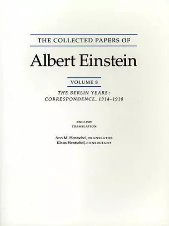 The Collected Papers of Albert Einstein, Volume 8 (English) cover