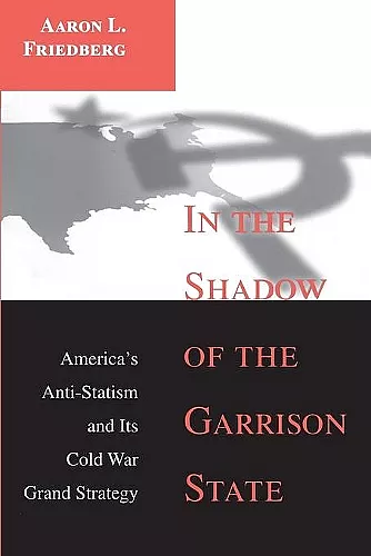 In the Shadow of the Garrison State cover