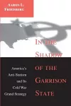 In the Shadow of the Garrison State cover