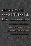 Great Cases in Constitutional Law cover