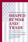 Shaped by War and Trade cover