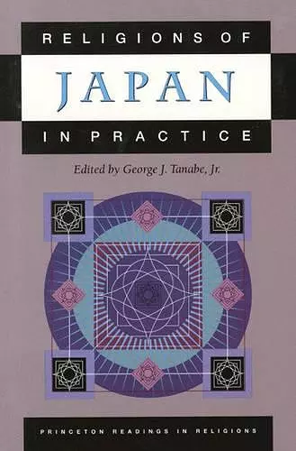 Religions of Japan in Practice cover