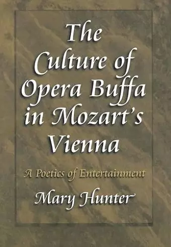 The Culture of Opera Buffa in Mozart's Vienna cover