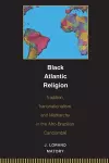 Black Atlantic Religion cover